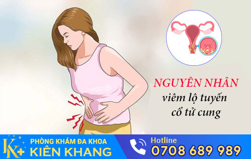 Nguyên nhân viêm lộ tuyến cổ tử cung